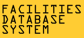 FACILITIES DATABASE SYSTEM